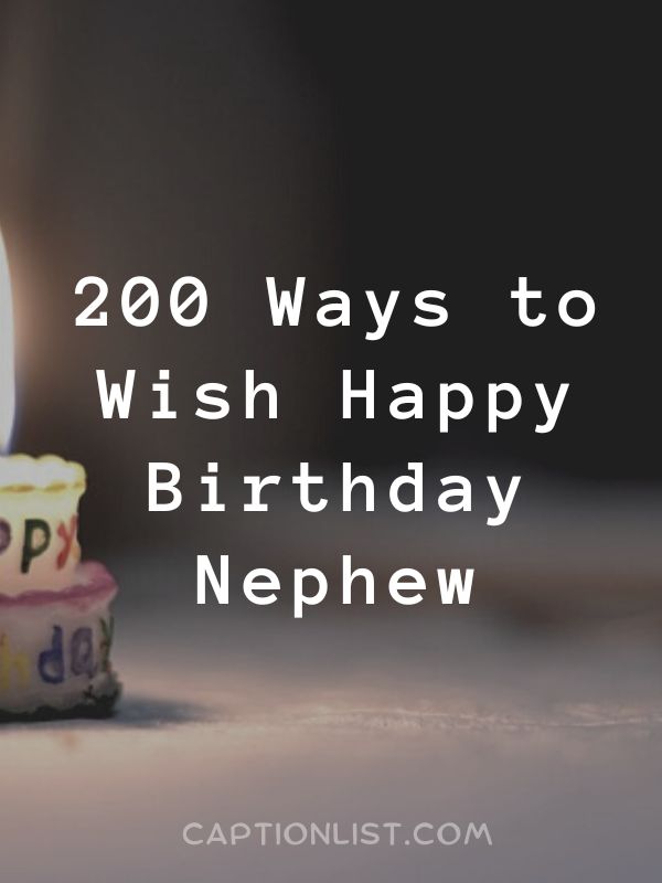 Ways to Wish Happy Birthday Nephew