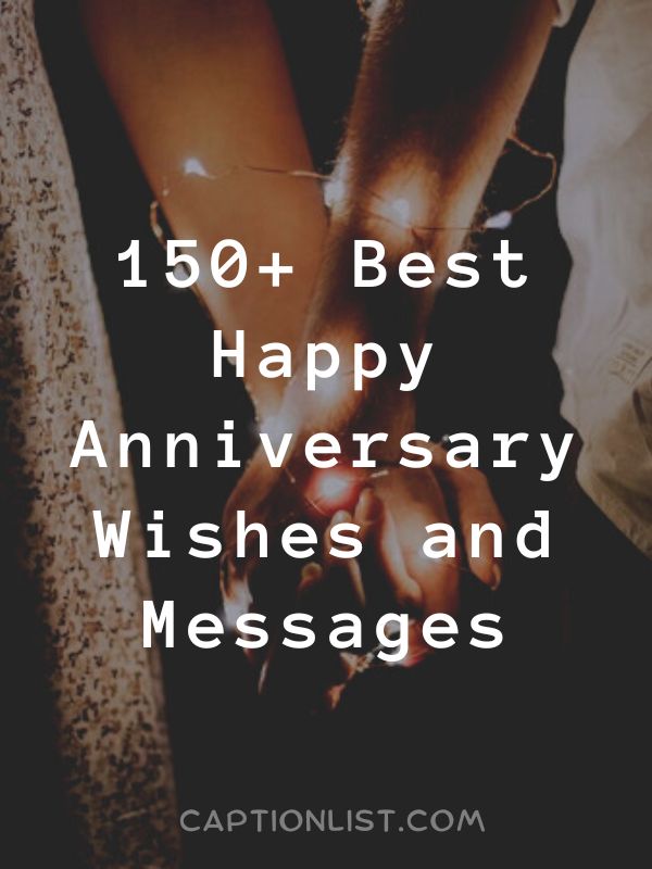 Best Happy Anniversary Wishes and Messages