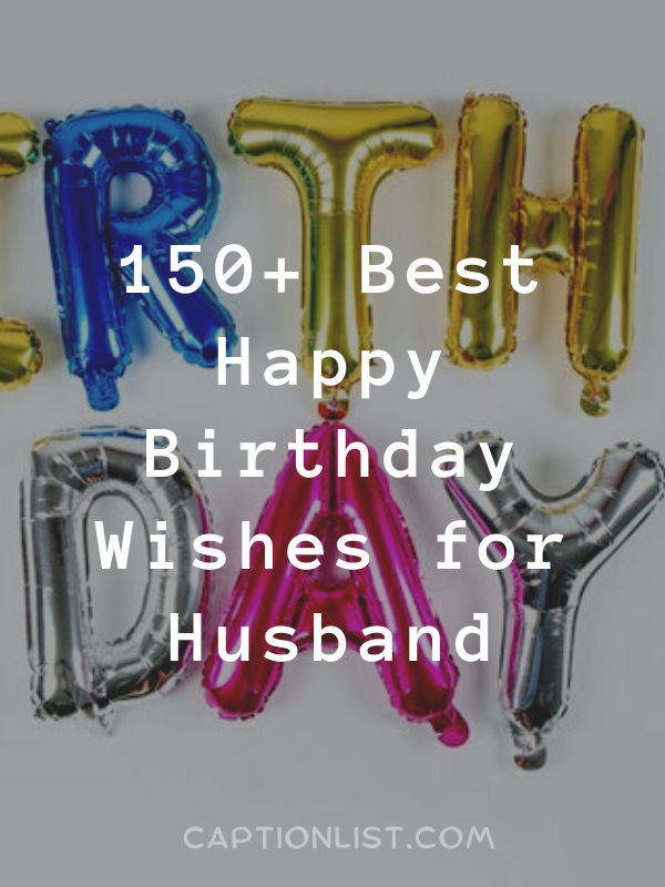 Best Happy Birthday Wishes for Husband