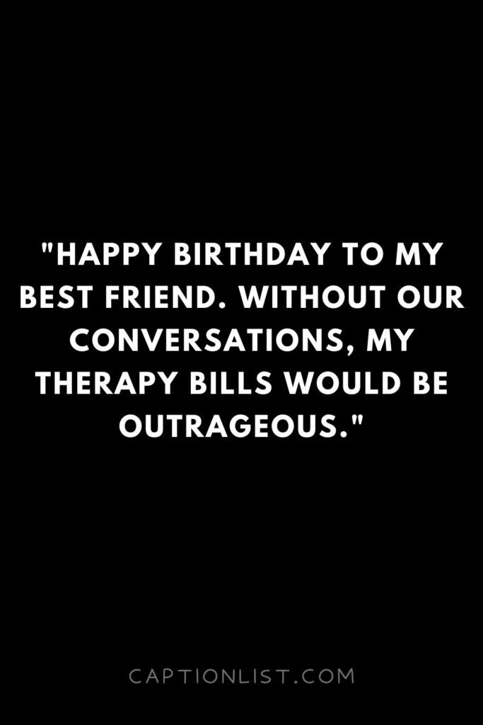 Friend Birthday Quotes Captions For Instagram